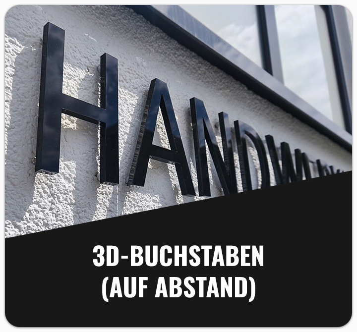 Werbetechnik Buling, Bochum, Ruhrgebiet, Services, Slider, 3D-Buchstaben (auf Abstand)